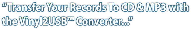 Transfer Your Records To CD MP3 with the Vinyl2USB Converte